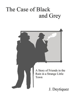 cover image of The Case of Black and Grey